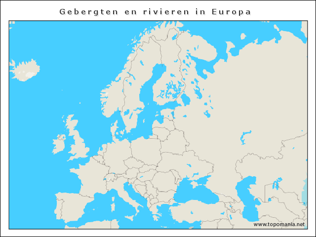 Topografie Wero Ruimte Gebergten En Rivieren In Europa Topomania Net