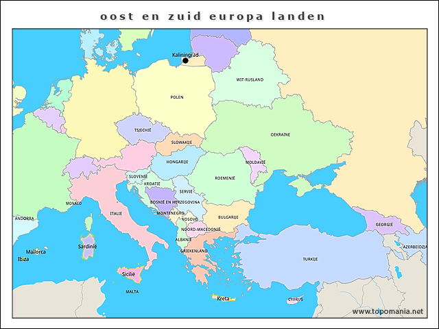 Topografie Oost En Zuid Europa Landen Topomania Net