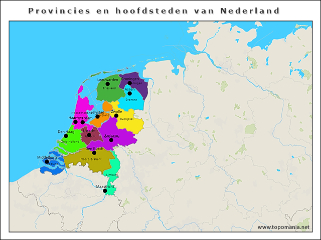 Topografie Provincies En Hoofdsteden Van Nederland Topomania Net