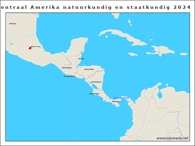 centraal-amerika-natuurkundig-en-staatkundig-2024